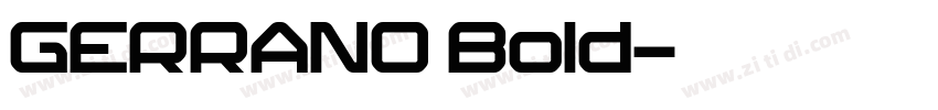 GERRANO Bold字体转换